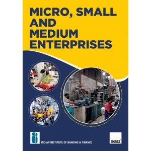 IIBF's Micro, Small and Medium Enterprises [MSMEs] by Taxmann Publication